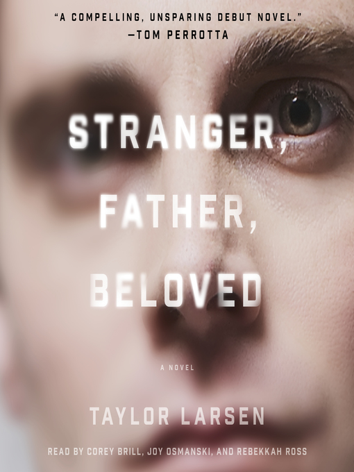 Title details for Stranger, Father, Beloved by Taylor Larsen - Available